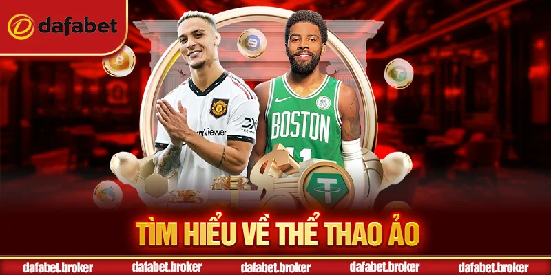 Thể thao ảo Dafabet