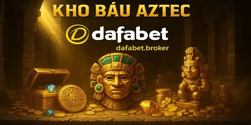 Kho báu Aztec là gì